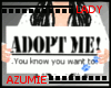[LA]Adopt Me Sign