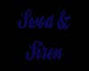 Swoa and Siren