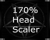 170% Head Scaler