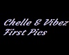 Chelle & Vibez 1st  Pics