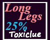 [Tc] Long Legs 25%
