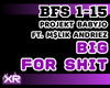 Big For  - Projekt