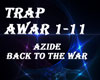 Azide - Back To The War