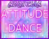 ★ ATTITUDE DANCE ★