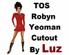 TOS Robyn Yeoman Cutout