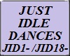 Just Idle Dances