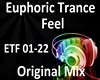 Euphoric Trance - Feel