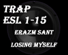 Erazm Sant-Losing Myself