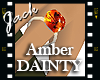 Amber Dainty Derivable