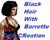 Black Hair w/Barrette
