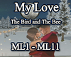 My Love_The Bird n Bee