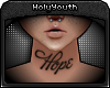 HY|Hope Neck Tattoo