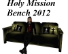 Holy Mission Bench