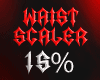A. Waist Scaler 15%