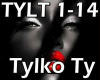 TYLKO TY