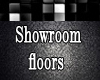 Showroom floors