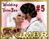QMBR Wedding VB#5