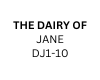 THE DAIRY OF JANE