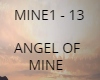 ANGEL OF MINE