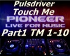 Pulsdriver Touch Me Pa1 