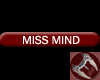 Miss Mind Tag