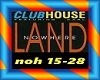 ClubHouse-NowhereLand P2