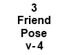 3 Person Friend Pose V-3
