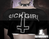 † SICK GIRL