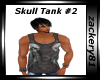 New Skull Tank Top #2