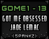 Got Me Obsessed - Jade L