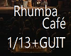 M*Rhumba Café+guit1/13