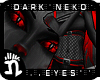 (n)Dark Neko Eyes