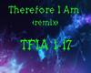 Therefore I Am (remix)