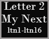 !S Letter 2 my Next