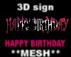 Birthday Sign **MESH**