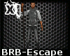 [Xi]BRB-Escape Action 