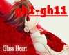 ♫C♫ Glass Heart