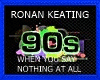 RONAN KEATING