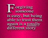 Forgiving isn't easy