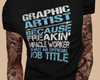-A- Graphic Artist Shirt
