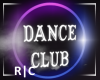 R|C Dance Club Sign Neon