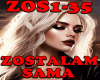 1 ZOSTALAM SAMA