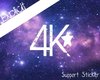ExpIicit's 4K SupportS