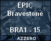 [AZ] MIX EPIC Bravestone