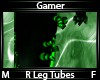 Gamer Leg Tubes R