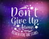 Don't give up