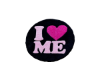 i love me