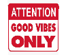 Good vibes only | Cutout