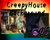 CreepyHouse BG
