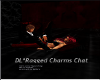 DL* Ragged Charms Chat